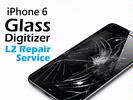 iPhone Parts Replacement - iPhone 6 Glass Digitizer Replacement Service