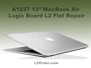 MacBook Air Repair - Macbook Air 13" A1237 A1304 Logic Board Repair Service
